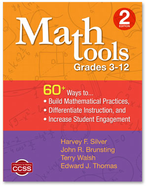 Math Tools, Grades 312: 60+ Ways to Build Mathematical Practices, Differentiate Instruction, and Increase Student Engagement, Second Edition