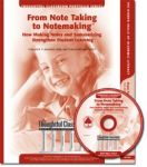 From Note Taking to Notemaking: How Making Notes and Summarizing Strengthen Student Learning  Professional Development DVD