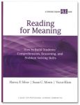 Reading for Meaning: How to Build Students' Comprehension, Reasoning, and Problem-Solving Skills